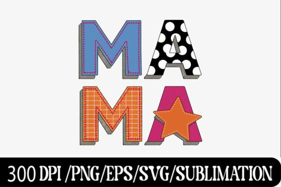 Download Patchwork Polka Star MAMA Letter Art - Premium Bundle